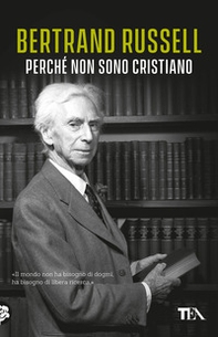 Perché non sono cristiano - Librerie.coop Perché non sono cristiano - Librerie.coop