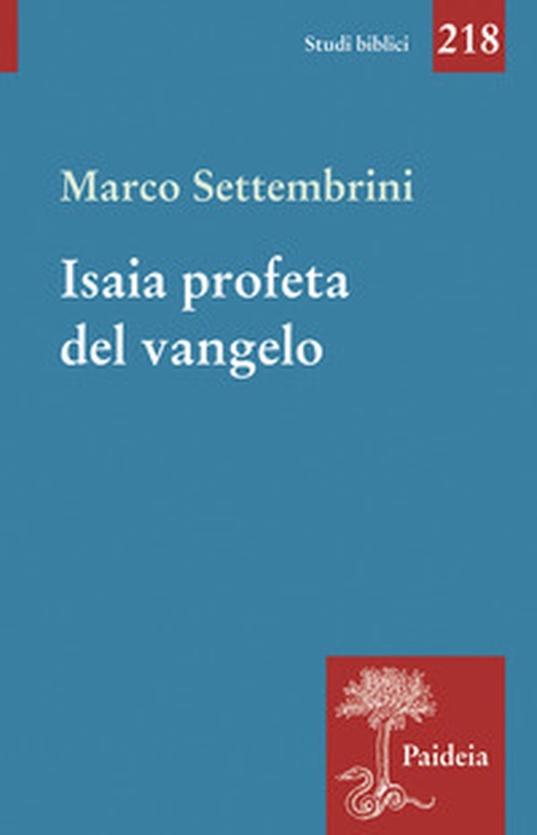 Isaia profeta del Vangelo - Librerie.coop Isaia profeta del Vangelo - Librerie.coop