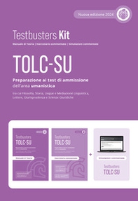 Testbusters TOLC-SU. Preparazione al test di ammissione dell'area umanistica. Kit - Librerie.coop