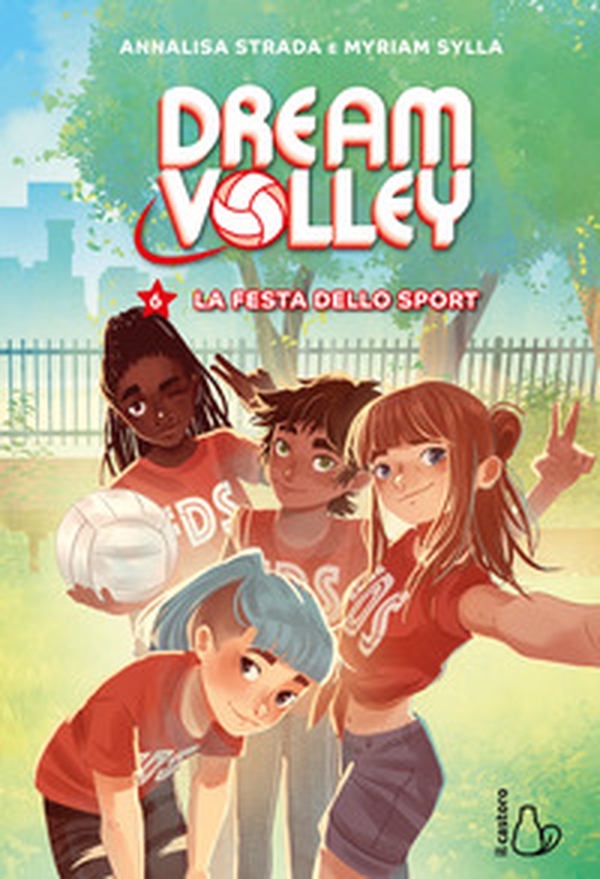 La festa dello sport. Dream volley - Vol. 6 - Librerie.coop La festa dello sport. Dream volley - Vol. 6 - Librerie.coop