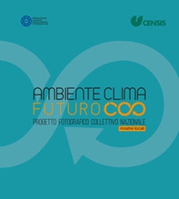 Mostre locali. Ambiente clima futuro - Librerie.coop