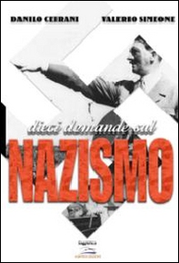 Dieci domande sul nazismo - Librerie.coop