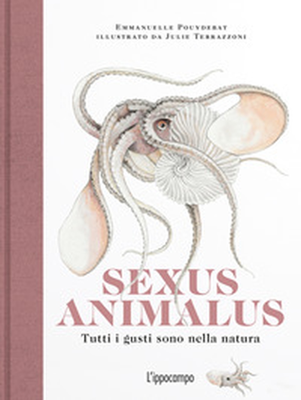 Sexus animalus. Tutti i gusti sono nella natura - Librerie.coop Sexus animalus. Tutti i gusti sono nella natura - Librerie.coop