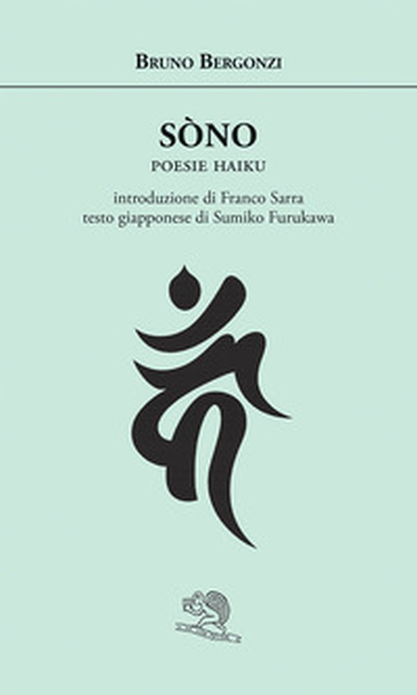 Sòno. Poesie haiku. Ediz. italiana e giapponese - Librerie.coop