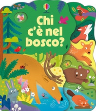 Chi c'è nel bosco? - Librerie.coop