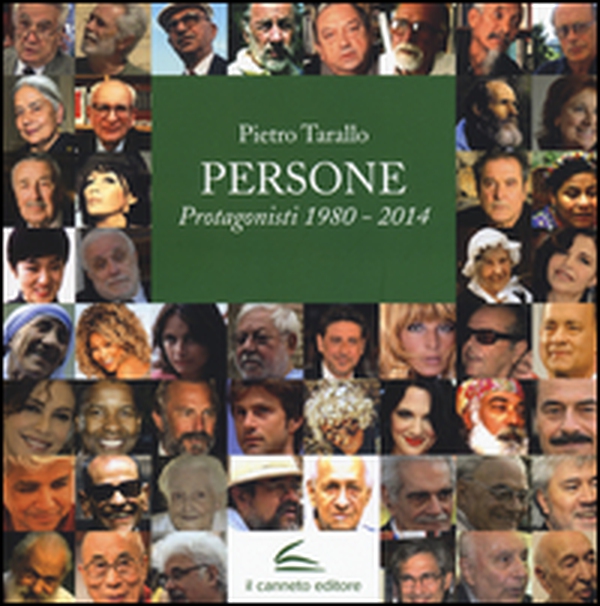 Persone. Protagonisti 1980-2014 - Librerie.coop Persone. Protagonisti 1980-2014 - Librerie.coop