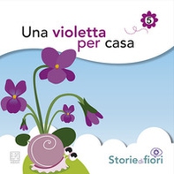 Una violetta per casa - Librerie.coop Una violetta per casa - Librerie.coop