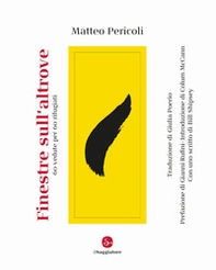 Finestre sull'altrove. 60 vedute per 60 rifugiati - Librerie.coop