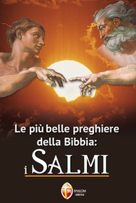 Le più belle preghiere della Bibbia: i Salmi - Librerie.coop