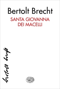 Santa Giovanna dei Macelli - Librerie.coop Santa Giovanna dei Macelli - Librerie.coop