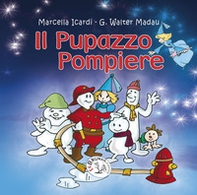 Il pupazzo pompiere - Librerie.coop