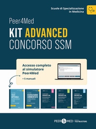 Peer4Med. Scuole di Specializzazione in Medicina. Kit Advanced Concorso SSM - Librerie.coop