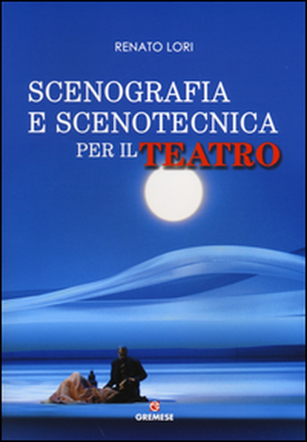 Scenografia e scenotecnica per il teatro - Librerie.coop Scenografia e scenotecnica per il teatro - Librerie.coop