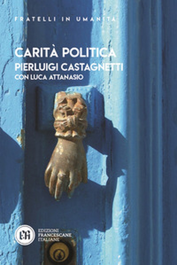 Carità politica - Librerie.coop Carità politica - Librerie.coop