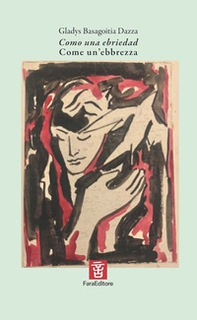 Como una ebrediad-Come un'ebbrezza - Librerie.coop