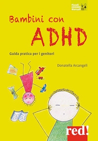 Bambini con ADHD. Guida pratica per i genitori - Librerie.coop