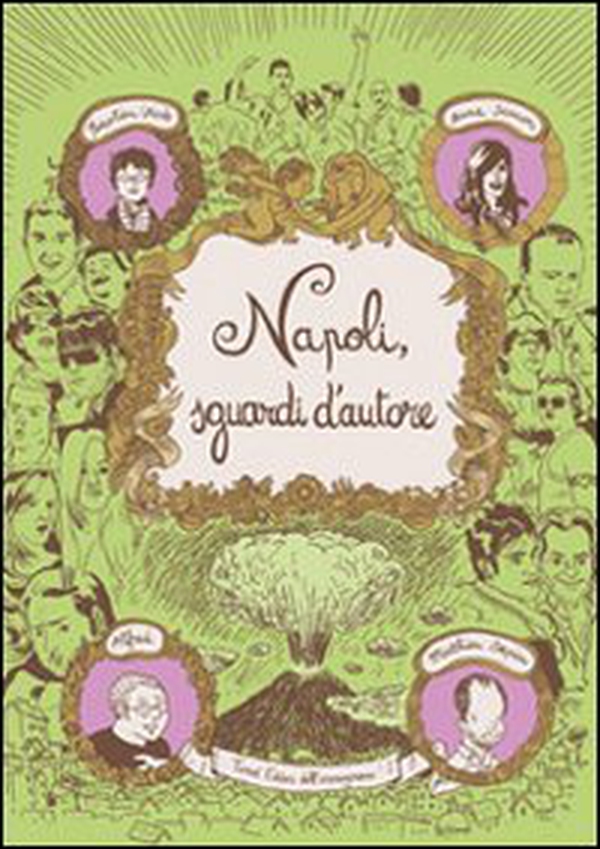 Napoli. Sguardi d'autore - Librerie.coop Napoli. Sguardi d'autore - Librerie.coop