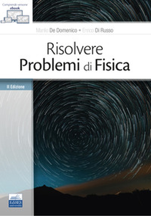 Risolvere problemi di fisica - Librerie.coop