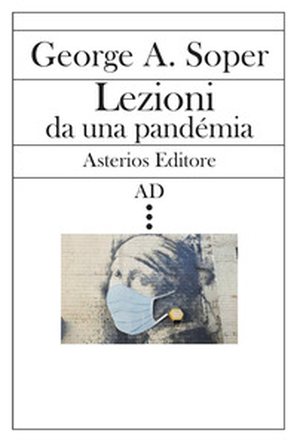Lezioni da una pandemia - Librerie.coop Lezioni da una pandemia - Librerie.coop