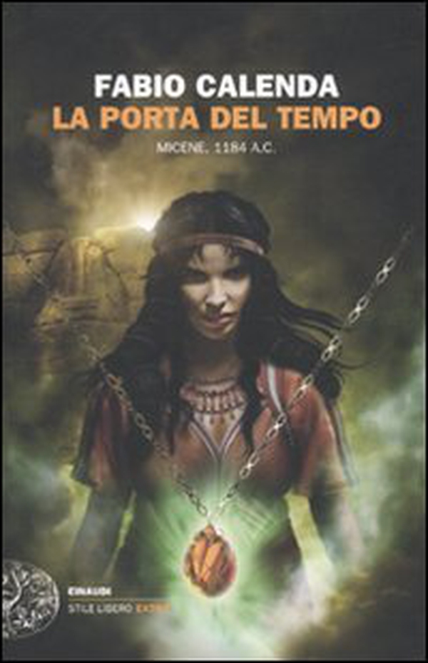 La porta del tempo. Micene 1184 a.C. - Librerie.coop La porta del tempo. Micene 1184 a.C. - Librerie.coop