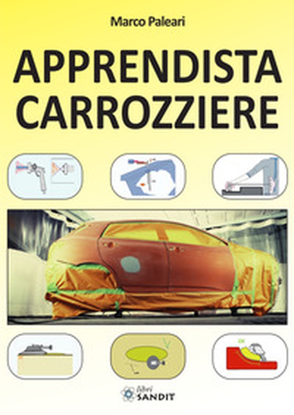 Apprendista carrozziere - Librerie.coop Apprendista carrozziere - Librerie.coop