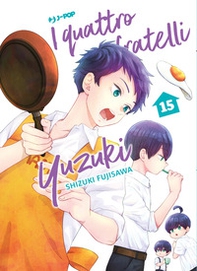 I quattro fratelli Yuzuki - Vol. 15 - Librerie.coop