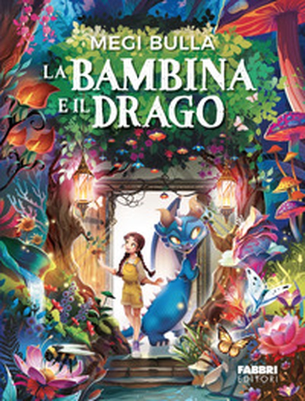 La bambina e il drago - Librerie.coop La bambina e il drago - Librerie.coop