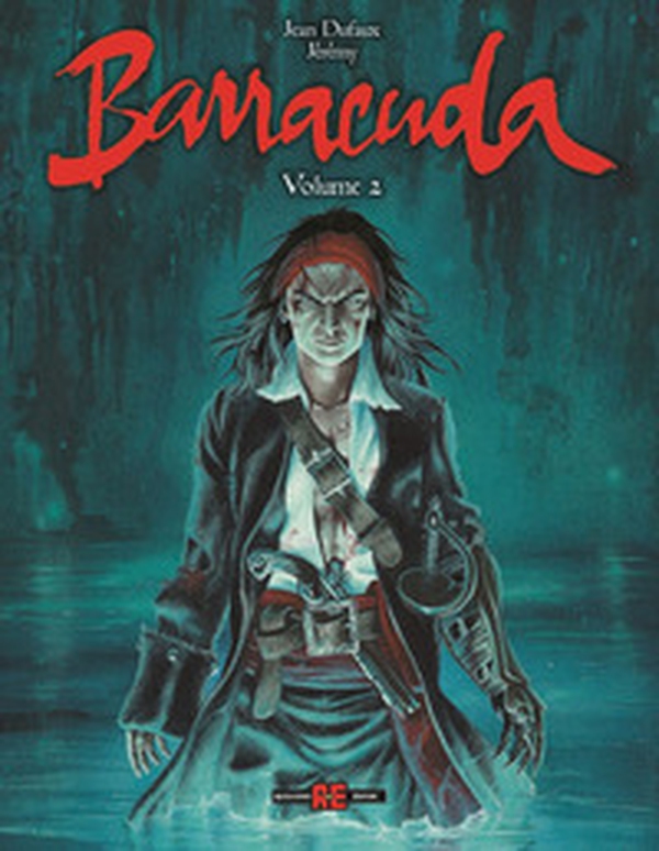 Barracuda. Ediz. integrale deluxe - Vol. 2 - Librerie.coop