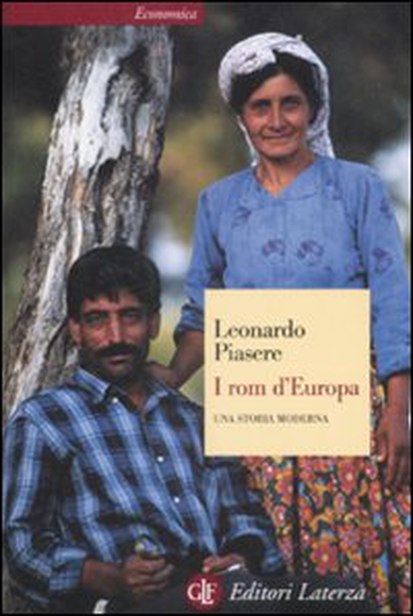 I rom d'Europa. Una storia moderna - Librerie.coop I rom d'Europa. Una storia moderna - Librerie.coop