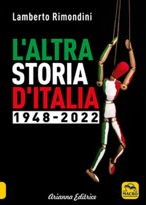 L'altra storia d'Italia 1948-2022 - Librerie.coop L'altra storia d'Italia 1948-2022 - Librerie.coop