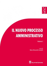 Il nuovo processo amministrativo. Studi e contributi - Vol. 1 - Librerie.coop