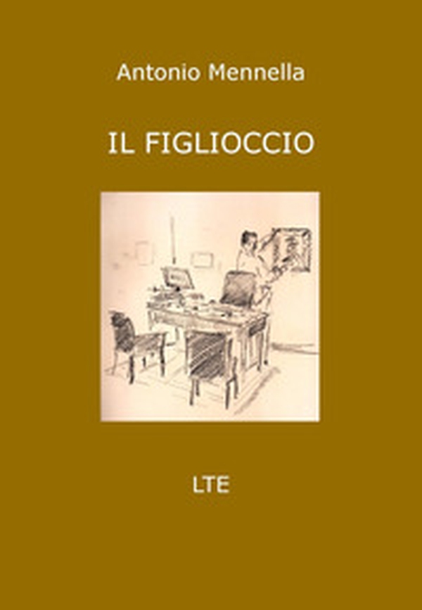 Il figlioccio - Librerie.coop Il figlioccio - Librerie.coop