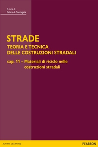 STRADE – Cap.11 Materiali di riciclo nelle costruzioni stradali - Librerie.coop STRADE – Cap.11 Materiali di riciclo nelle costruzioni stradali - Librerie.coop