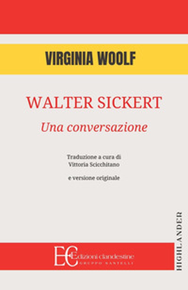 Walter Sickert: una conversazione - Librerie.coop Walter Sickert: una conversazione - Librerie.coop