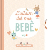 L'album del mio bebè - Librerie.coop L'album del mio bebè - Librerie.coop
