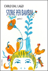 Storie per bambini. Parte seconda - Librerie.coop
