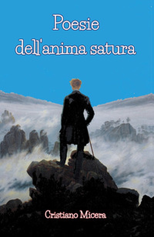 Poesie dell'anima satura - Librerie.coop Poesie dell'anima satura - Librerie.coop