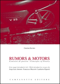 Rumors & motors. Concetti di poesia-Concepts of poetry - Librerie.coop