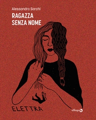 Ragazza senza nome - Librerie.coop Ragazza senza nome - Librerie.coop