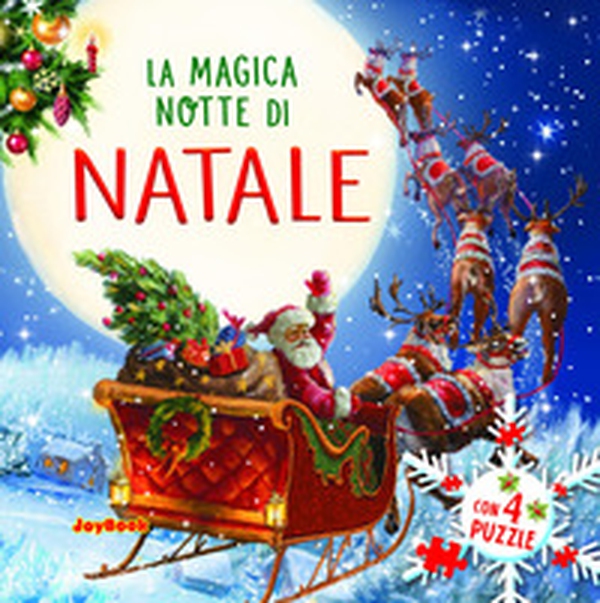 La magica notte di Natale - Librerie.coop La magica notte di Natale - Librerie.coop