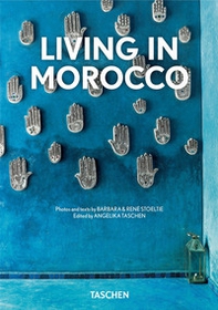 Living in Morocco. 45th Ed. Ediz. italiana, spagnola e portoghese - Librerie.coop Living in Morocco. 45th Ed. Ediz. italiana, spagnola e portoghese - Librerie.coop