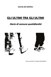 Gli ultimi tra gli ultimi - Librerie.coop