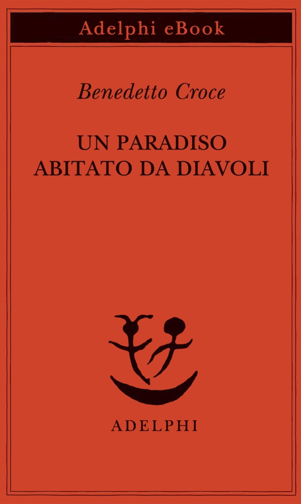Un paradiso abitato da diavoli - Librerie.coop Un paradiso abitato da diavoli - Librerie.coop