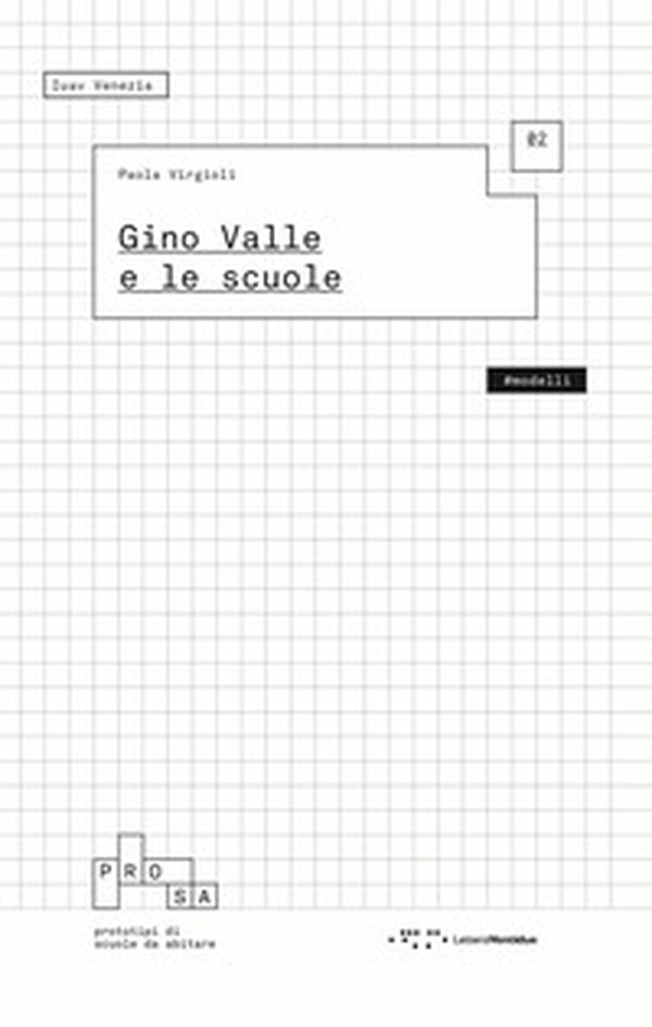 Gino Valle e le scuole - Librerie.coop Gino Valle e le scuole - Librerie.coop