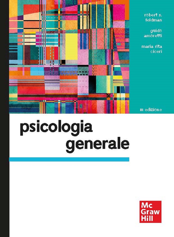 Psicologia generale 3/ed - Librerie.coop Psicologia generale 3/ed - Librerie.coop