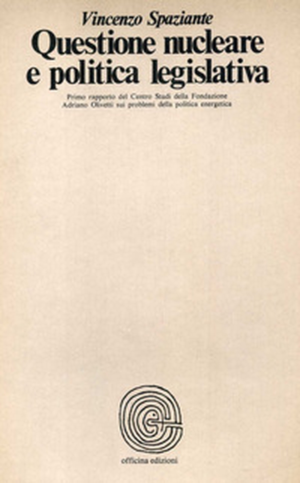 Questione nucleare e politica legislativa - Librerie.coop