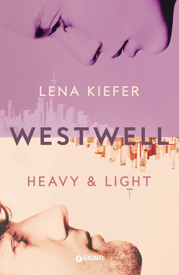 Westwell. Heavy & Light (Edizione italiana) - Librerie.coop Westwell. Heavy & Light (Edizione italiana) - Librerie.coop