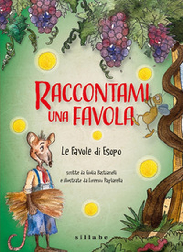 Le favole di Esopo. Raccontami una favola - Librerie.coop Le favole di Esopo. Raccontami una favola - Librerie.coop