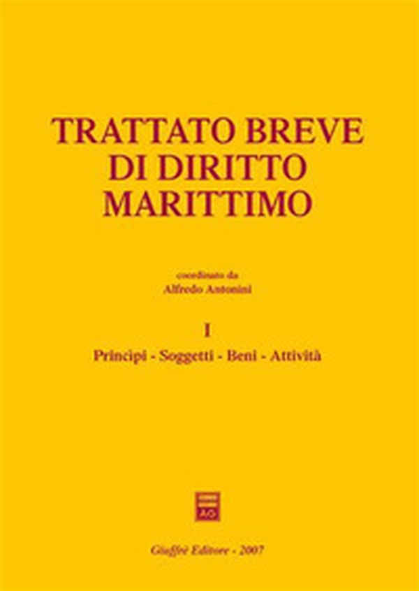 Trattato breve di diritto marittimo - Vol. 1 - Librerie.coop Trattato breve di diritto marittimo - Vol. 1 - Librerie.coop