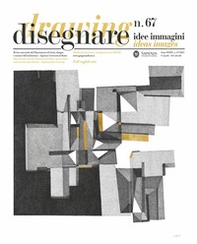 Disegnare. Idee immagini - Vol. 67 - Librerie.coop Disegnare. Idee immagini - Vol. 67 - Librerie.coop